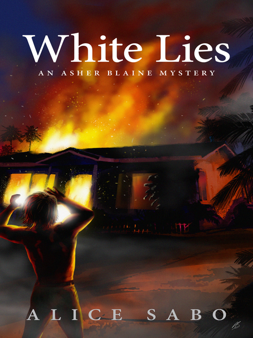 Title details for White Lies by Alice Sabo - Available